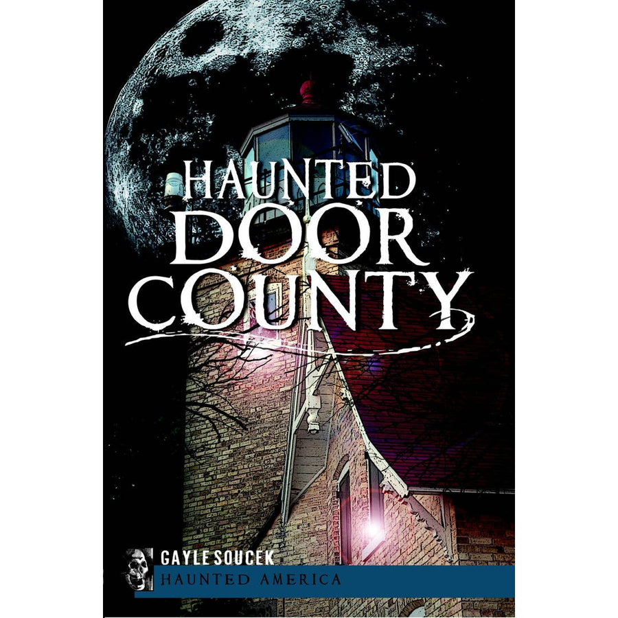 HAUNTED DOOR COUNTY BOOK
