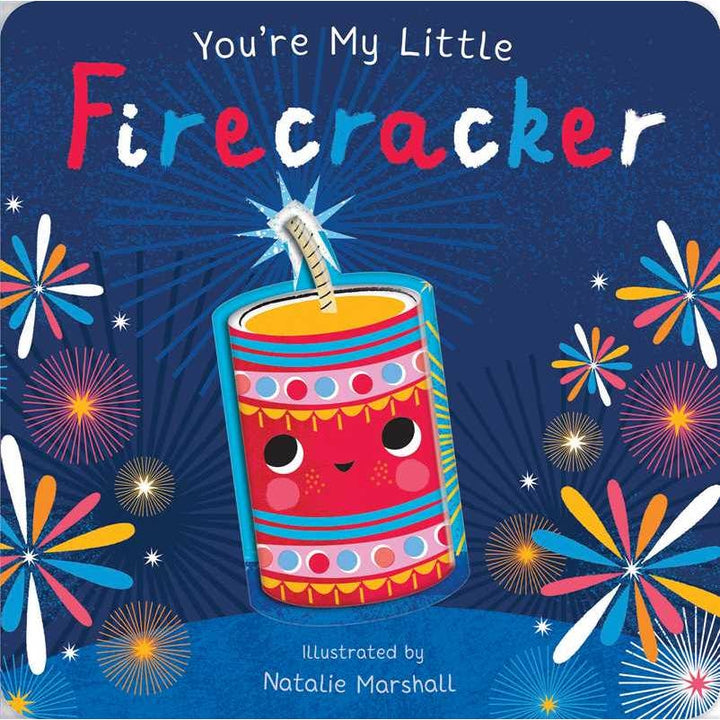 YOU'RE MY LITTLE FIRECRACKER BOOK