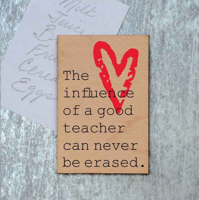 The Influence Of A Good Teacher Magnet
