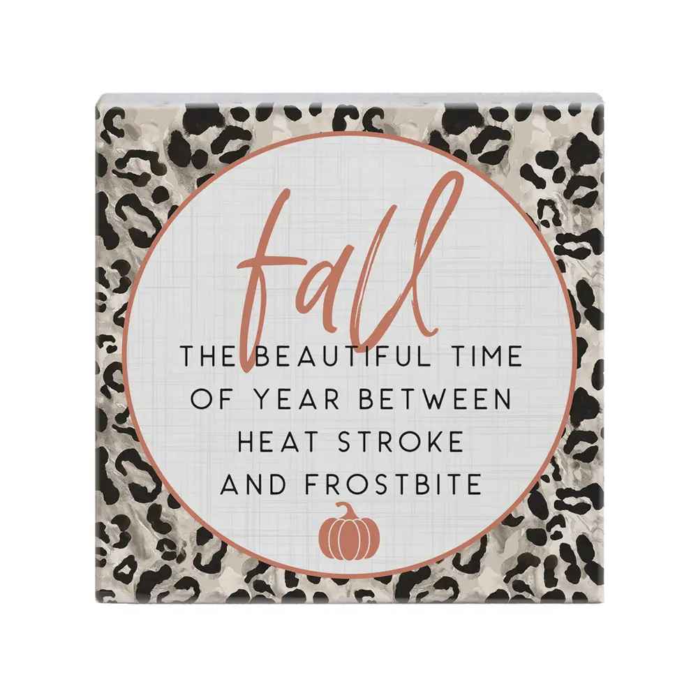 FALL FROSTBITE SIGN