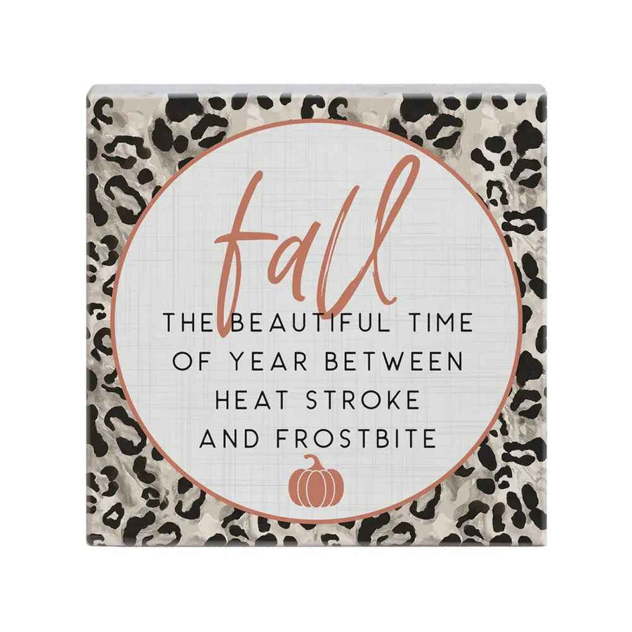 FALL FROSTBITE SIGN
