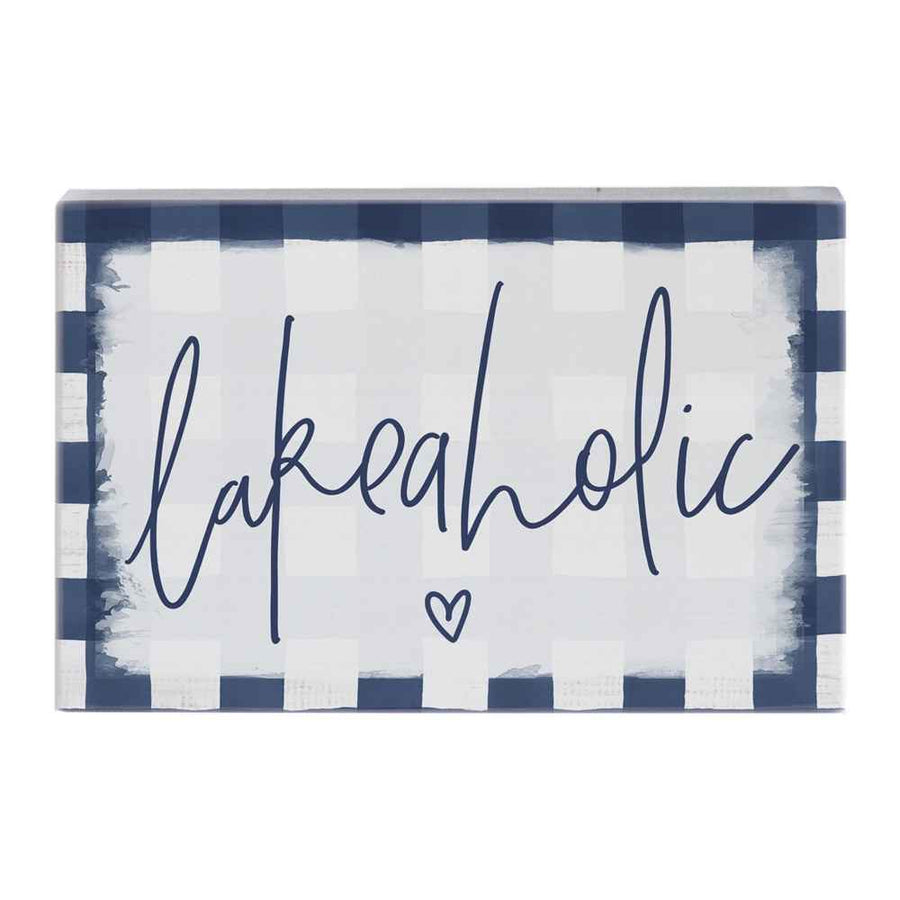 LAKEAHOLIC SIGN
