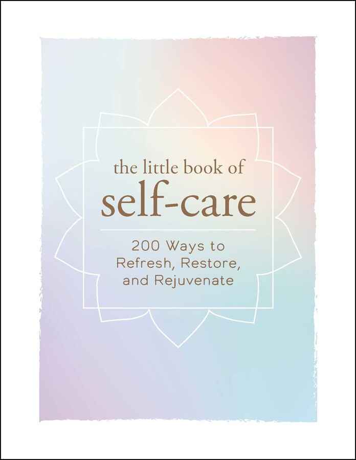 LITTLE BOOK OF SELF CARE