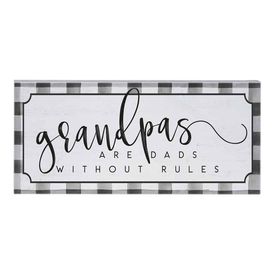 Grandpas- Dads Without Rules Sign
