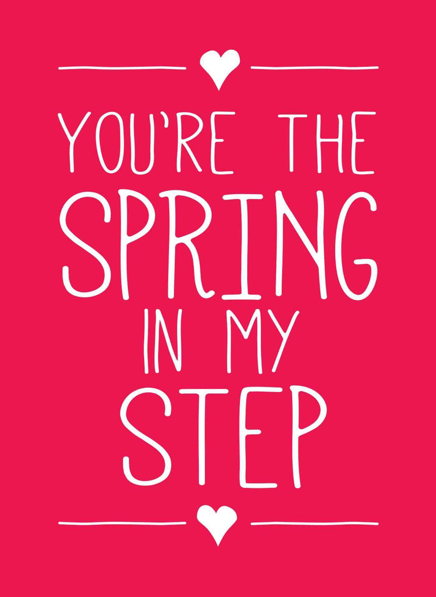 You're The Spring In My Step Book
