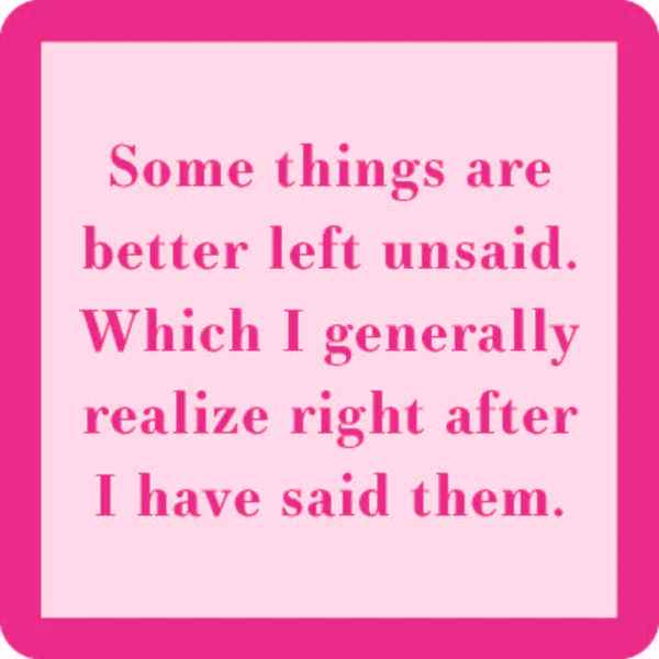 LEFT UNSAID COASTER