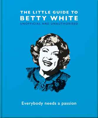 LITTLE GUIDE TO BETTY WHITE