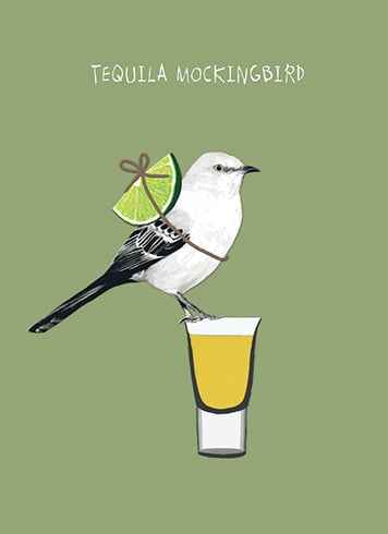 TEQUILA MOCKINGBIRD