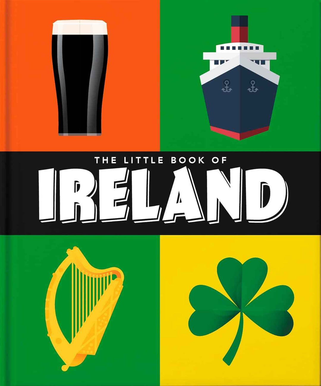 THE LITTLE BOOK OF IRELAND