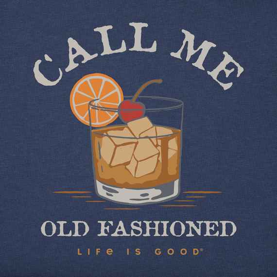 Call Me Old Fashioned Crusher Tee