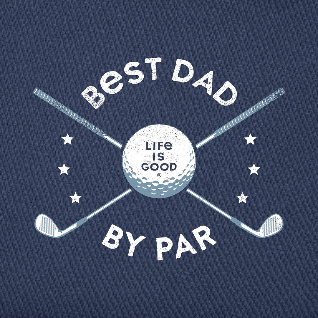 MEN'S BEST DAD BY PAR GOLF CLUBS SHORT SLEEVE CRUSHER TEE