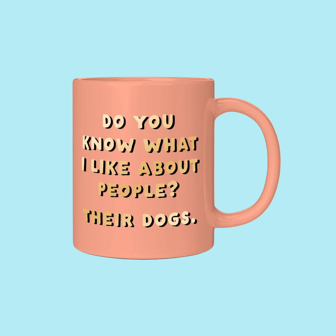 WHAT I LIKE ABOUT PEOPLE MUG