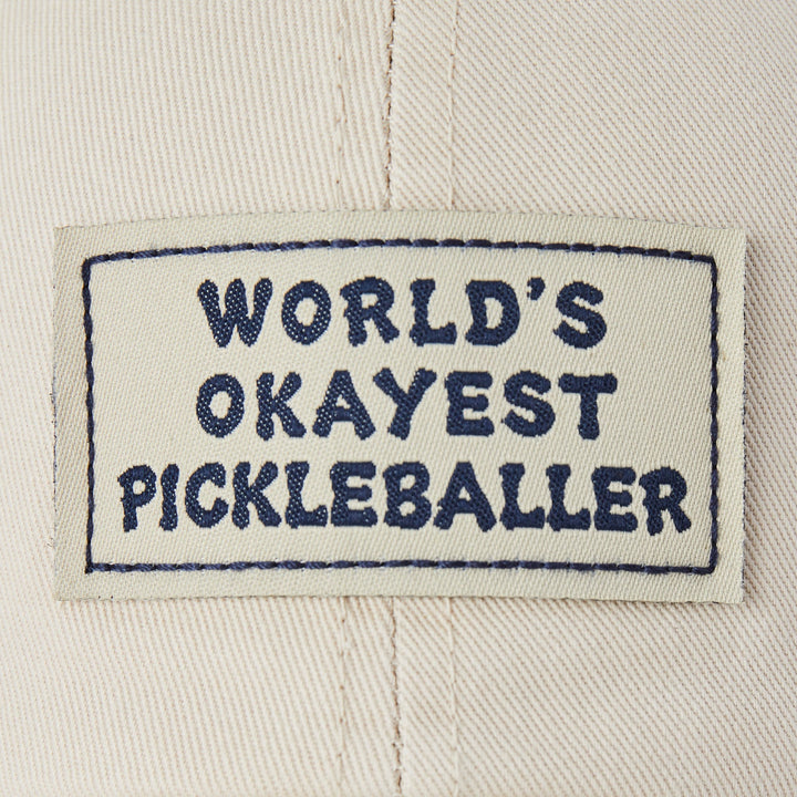 WORLD'S OKAYEST PICKLEBALLER CHILL CAP