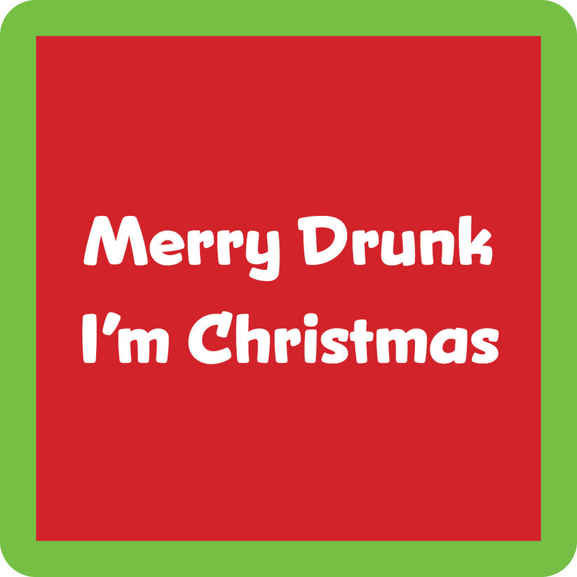 XMAS MERRY DRUNK COASTER
