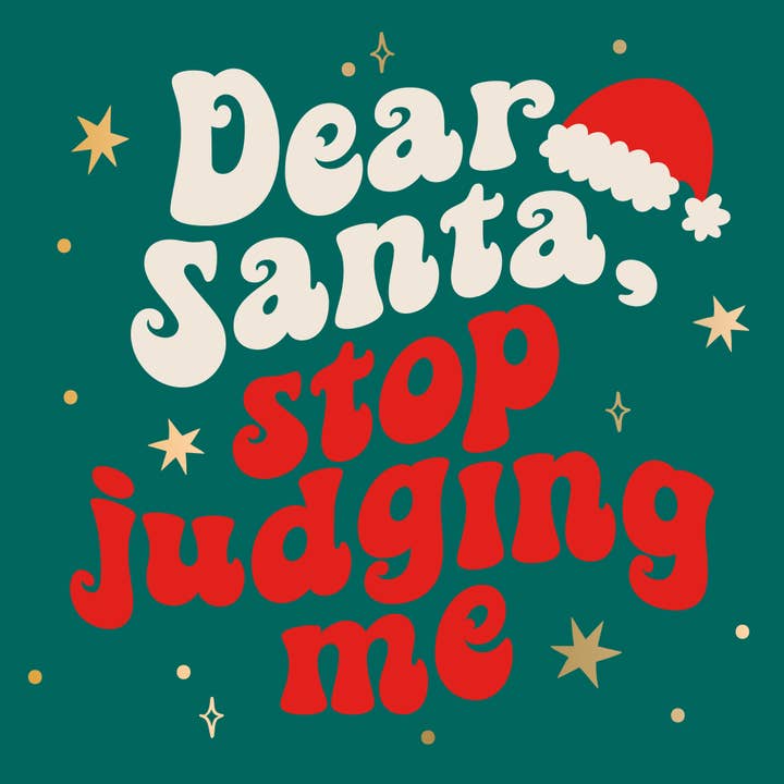 DEAR SANTA STOP JUDGING ME COCKTAIL NAPKINS