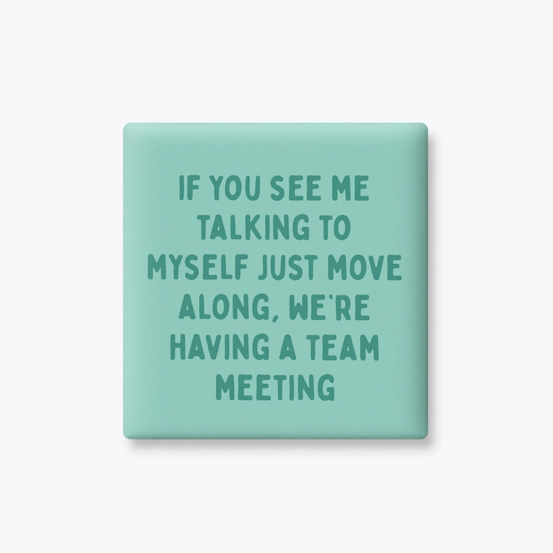 TEAM MEETING MAGNET