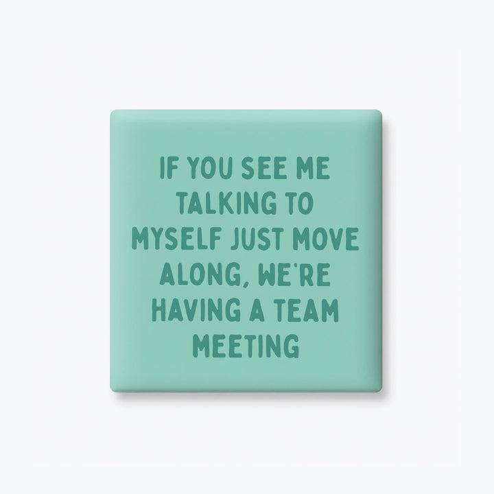 TEAM MEETING MAGNET