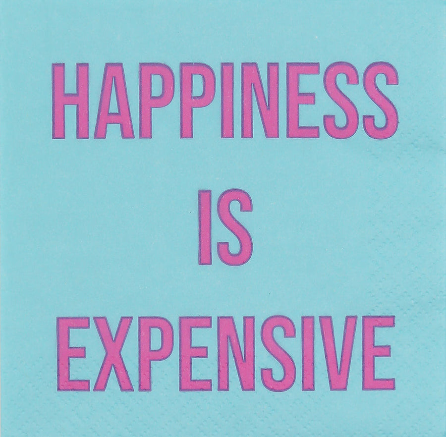 HAPPINESS IS EXPENSIVE
