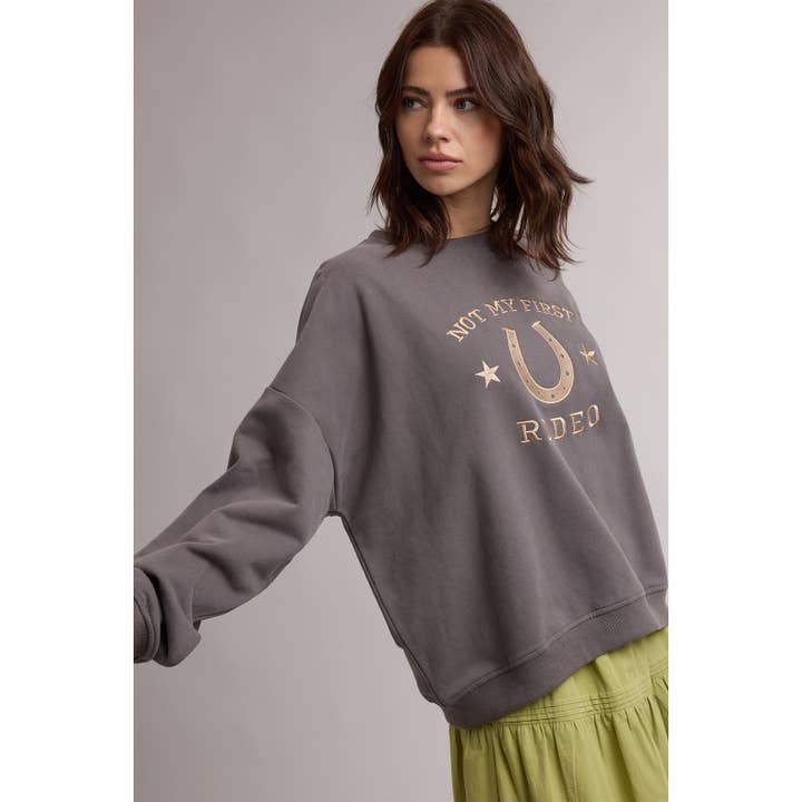 NOT MY FIRST RODEO CREW SWEATSHIRT