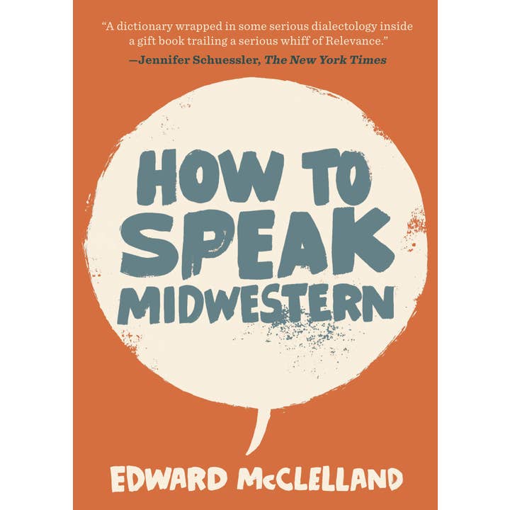 HOW TO SPEAK MIDWESTERN BOOK
