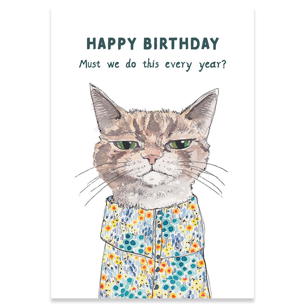 MUST WE BIRTHDAY GREETING CARD