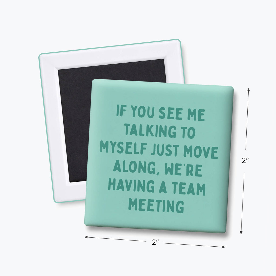 TEAM MEETING MAGNET