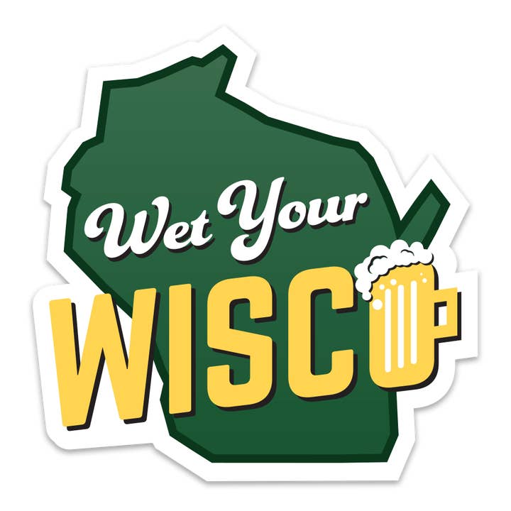 WET YOUR WISCO STICKER
