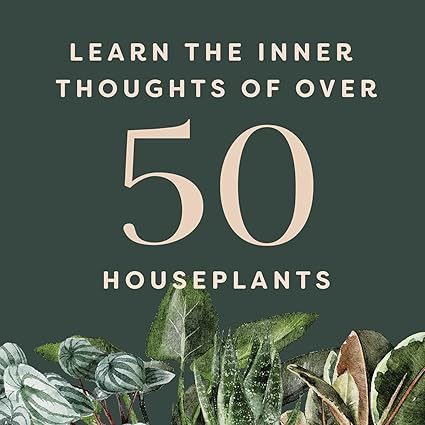 HOUSEPLANTS AND THEIR F*CKED-UP THOUGHTS BOOK