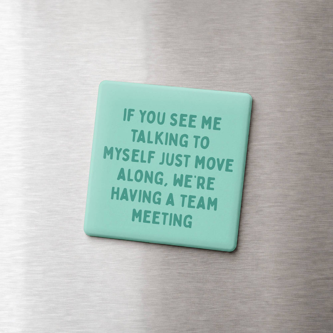 TEAM MEETING MAGNET