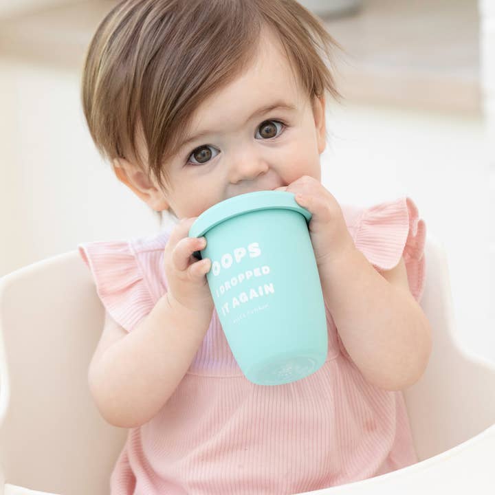 DROPPED IT AGAIN SIPPY CUP