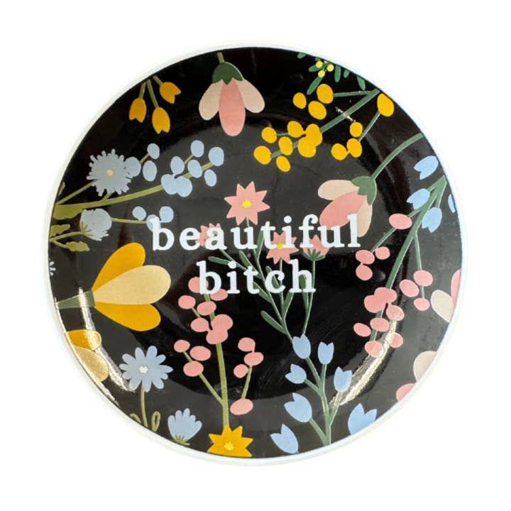 BEAUTIFUL B*TCH ROUND TRINKET TRAY
