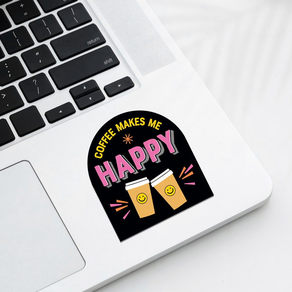 COFFEE MAKES ME HAPYY STICKER