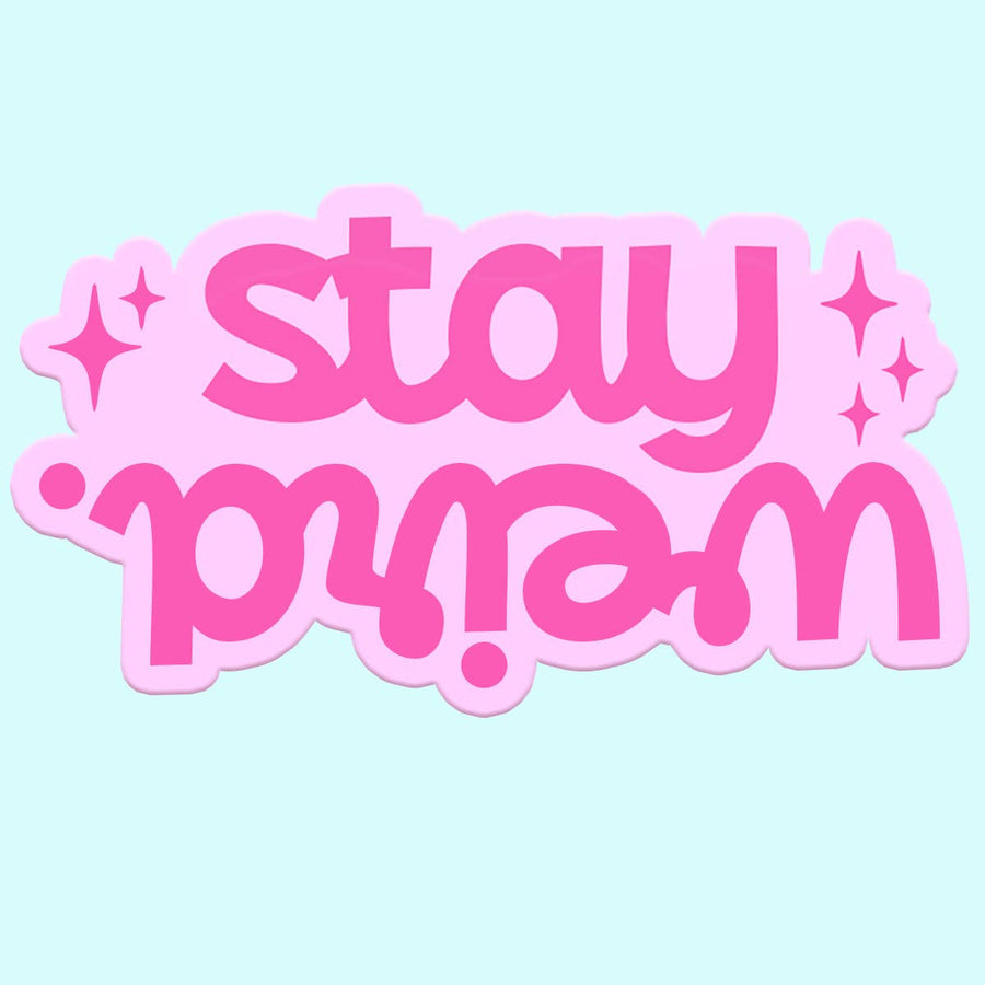 STAY WEIRD STICKER DECAL
