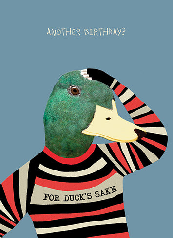 FOR DUCK'S SAKE CARD