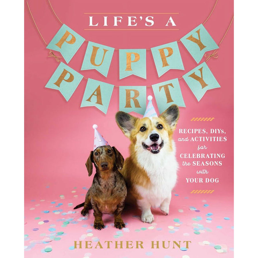 LIFE'S A PUPPY PARTY BOOK
