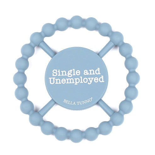 SINGLE AND UNEMPLOYED TEETHER
