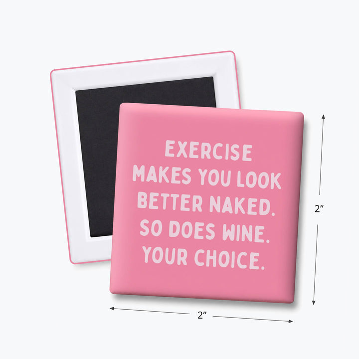 EXERCISE AND WINE MAGNET