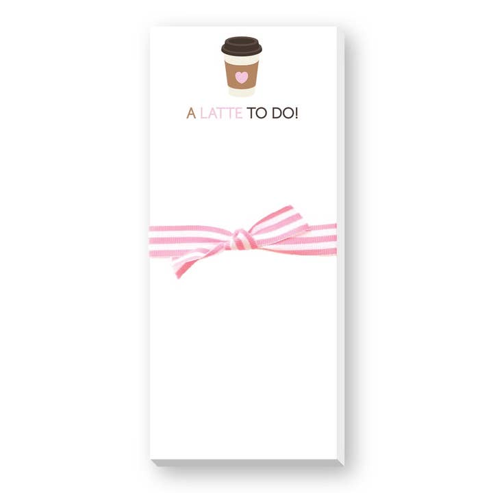 A LATTE TO DO NOTEPAD
