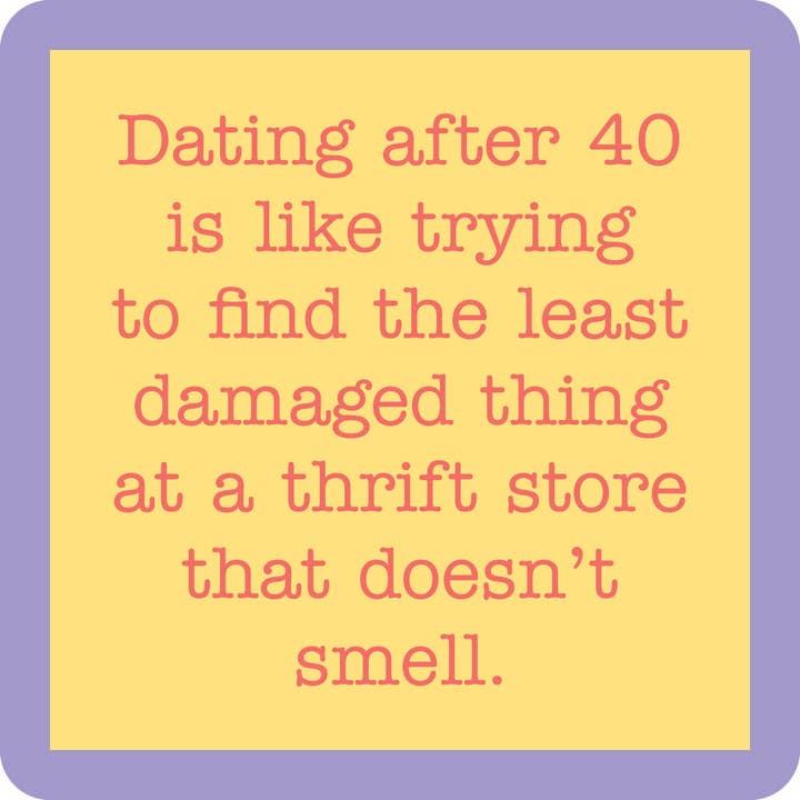 DATING AFTER 40 COASTER