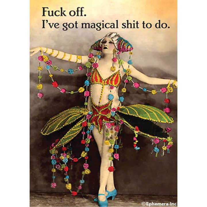 I'VE GOT MAGICAL SHIT TO DO MAGNET

