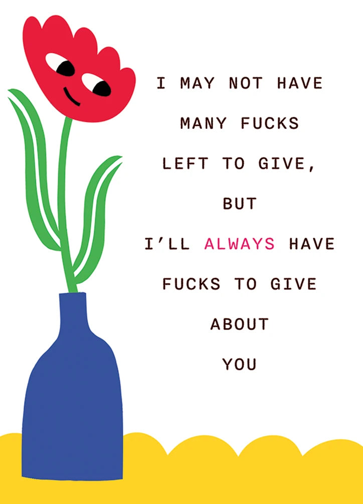 NOT MANY BIRTHDAY GREETING CARD