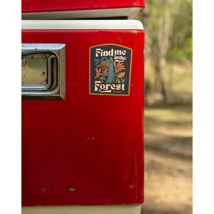 FIND ME IN THE FOREST STICKER
