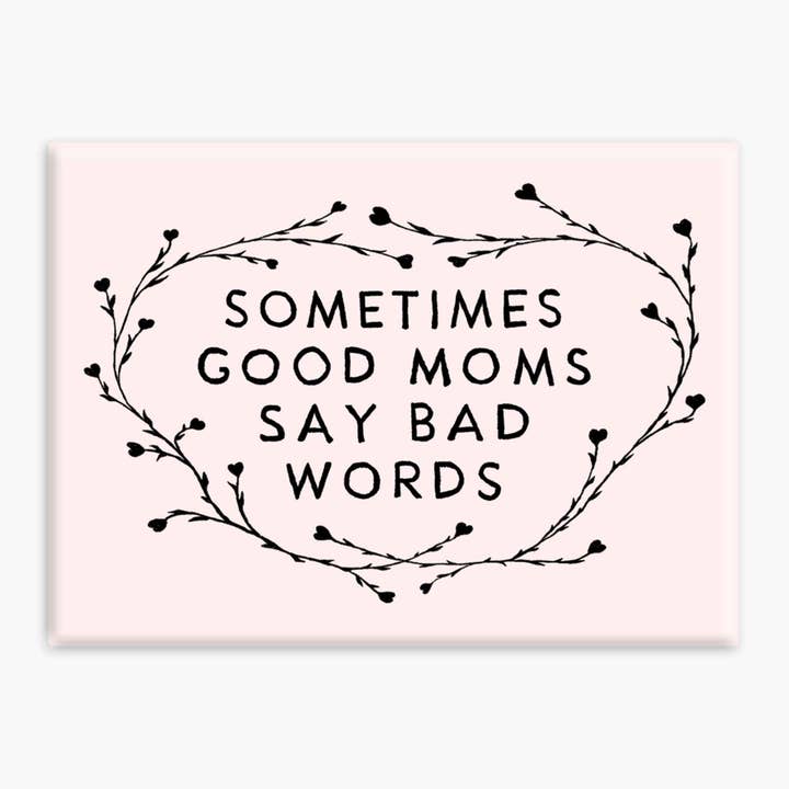 GOOD MOMS MAGNET